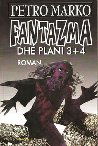 Fantazma Dhe Plani 3+4