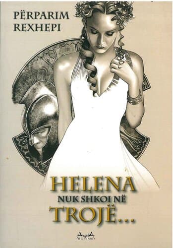 Helena Nuk Shkoi Ne Troje