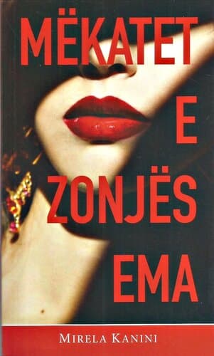 Mekatet E Zonjes Ema