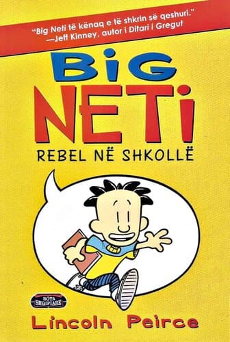 Big Neti Rebel Ne Shkolle