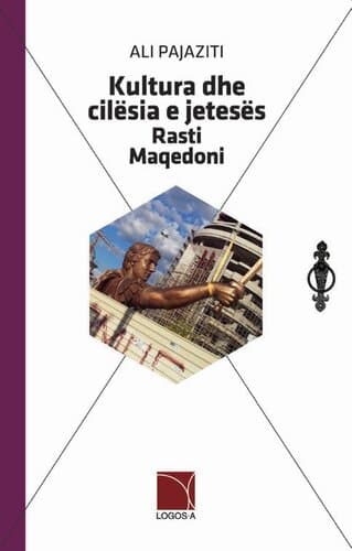 Kultura Dhe Cilesia E Jetes Rasti Maqedoni