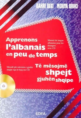 Te Mesojme Shpejt Gjuhen Shqipe (per Francezet)