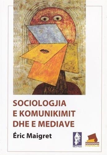 Sociologjia E Komunikimit Dhe E Mediave