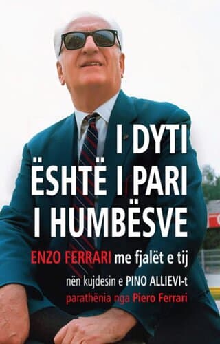 Enzo Ferrari I Dyti Eshte I Pari I Humbesve
