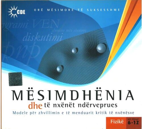 Mesimdhenia Dhe Te Nxenet Nderveprues Fizike 6-12