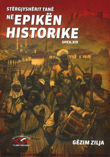 Stergjysherit Tane Ne Epiken Historike Shek.xix
