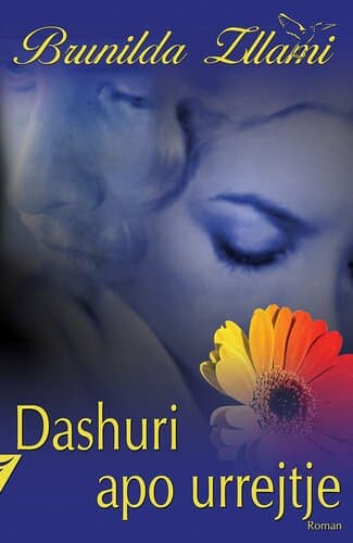 Dashuri Apo Urrejtje
