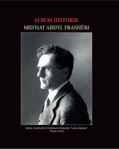 Mid'hat Abdyl Frasheri Album Historik