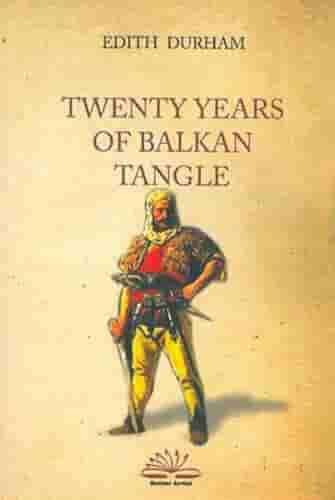 Twenty Years Of Balkan Tangle