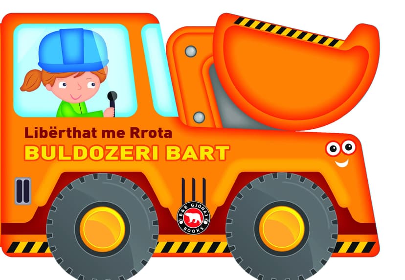 Liberthat me rrota - Buldozeri Bart