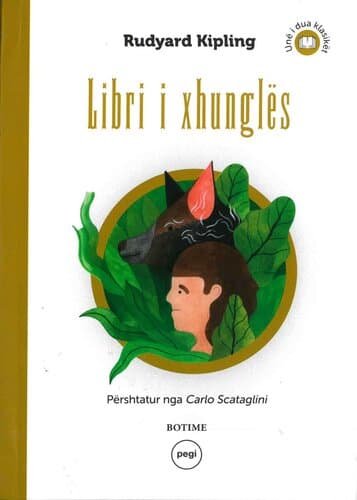 LIBRI I XHUNGLES (une i dua klasiket)