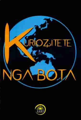 KURIOZITETE NGA BOTA
