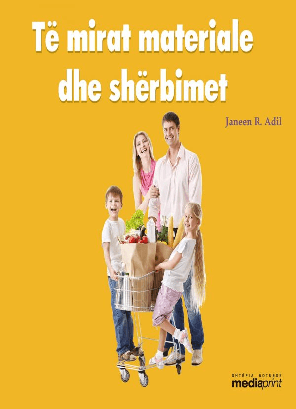 Te mirat materiale dhe sherbimet