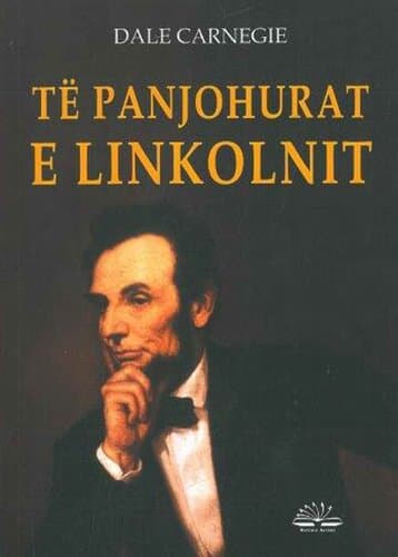 Te Panjohurat E Linkolnit