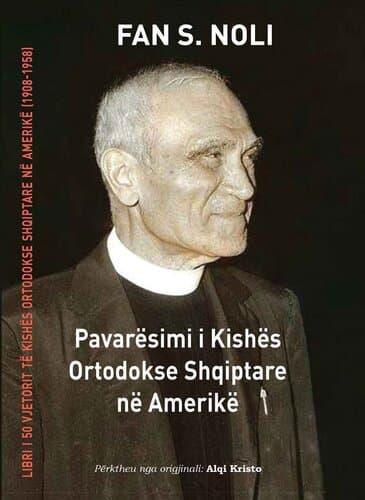 PAVARESIMI I KISHES ORTODOKSE SHQIPTARE NE AMERIKE