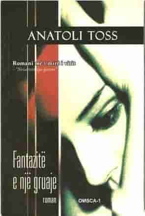 Fantazite e nje gruaje