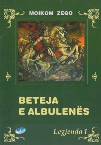 Legjenda 1 : Beteja E Albulenes