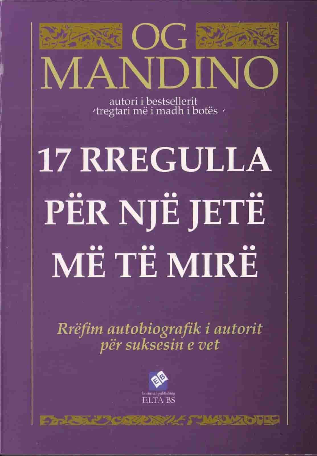 Si te jetojme me mire, 17 rregulla per nje jete me te mire