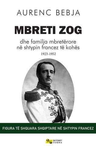 Mbreti Zog Dhe Familja Mbreterore Ne Shtypin Francez Te Kohes