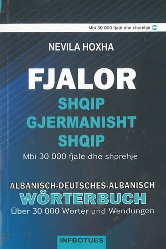 Fjalor Shqip Gjermanisht Shqip Mbi 30000 Fjale Dhe Shprehje