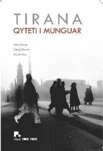 Tirana qyteti i munguar