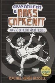 Aventurat e Maks Capkenit, kaos ne shkollen nentevjecare, vell. 2