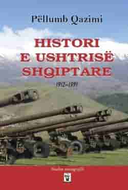 Histori e ushtrise shqiptare, 1912-1991