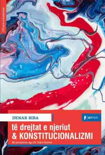 Te Drejtat E Njeriut Dhe Konstitucinalizmi