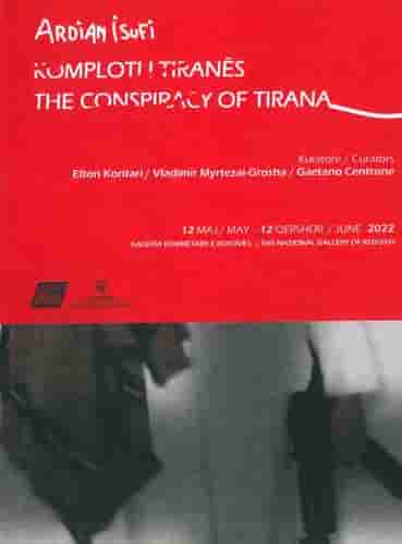 KOMPLOTI I TIRANES THE CONSPIRACY OF TIRANA
