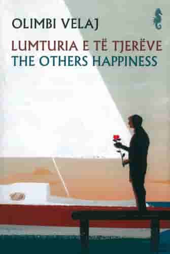 Lumturia E Te Tjereve