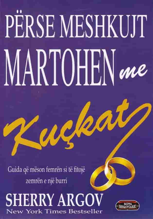 Perse meshkujt martohen me kuckat