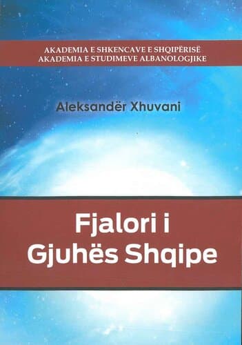 Fjalori I Gjuhes Shqipe