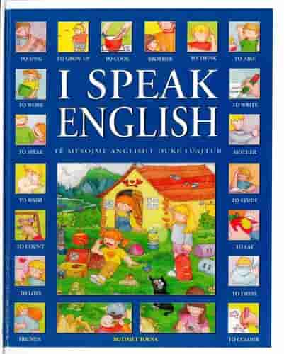 I SPEAK ENGLISH (TE MESOJME ANGLISHT DUKE LUAJTUR)
