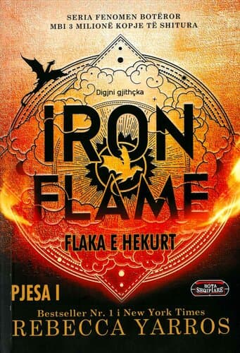 IRON FLAME (FLAKA E HEKURT) pjesa I