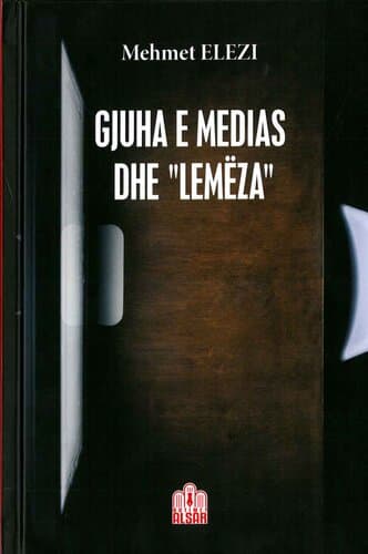 GJUHA E MEDIAS DHE "LEMZA"