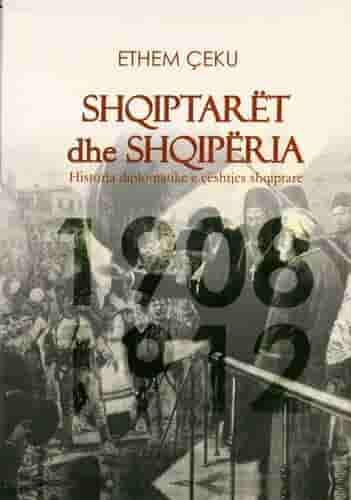 SHQIPTARET DHE SHQIPERIA (1-2) 1908-1912