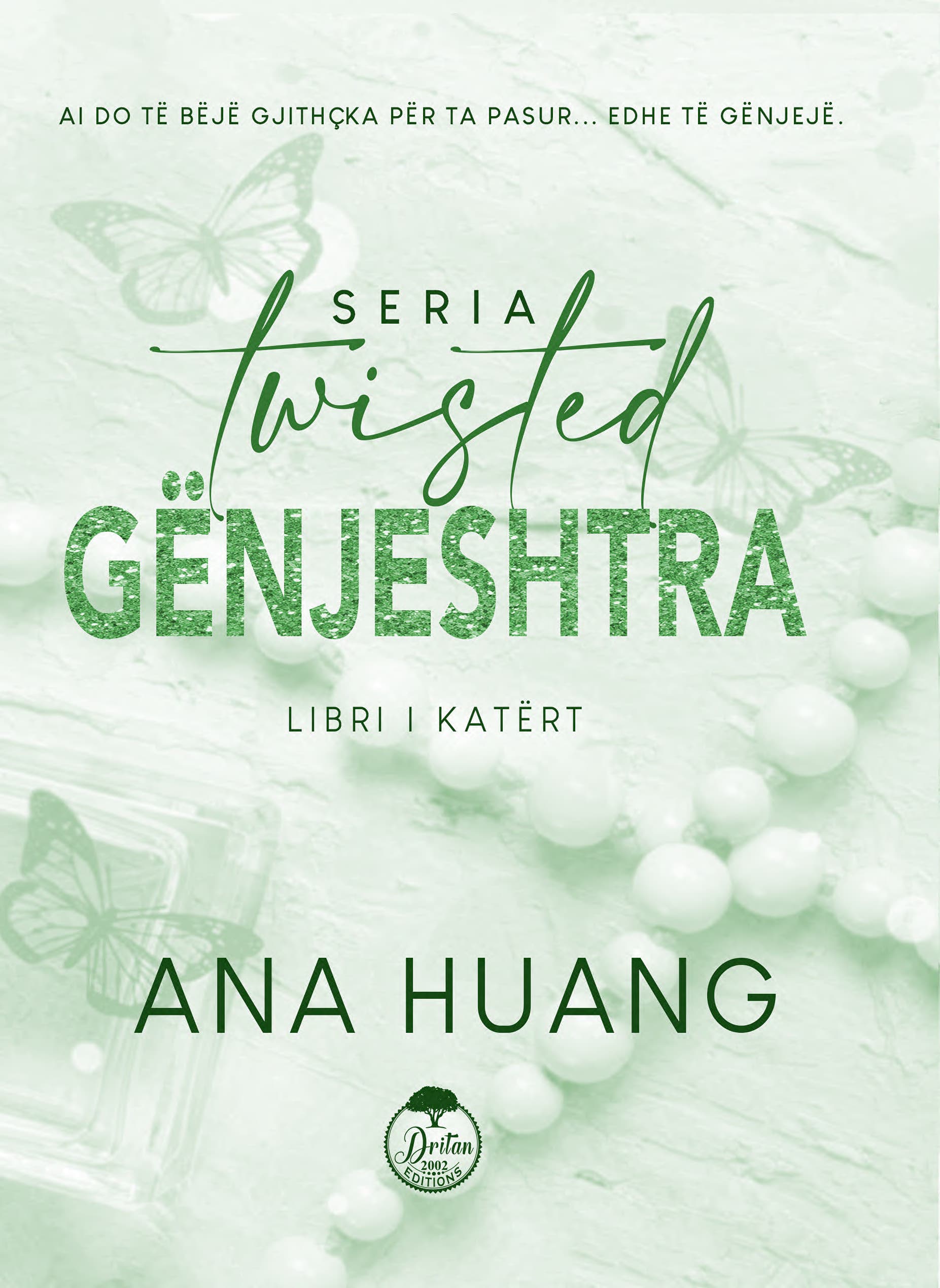 Genjeshtra – Libri i katert i Serise Twisted