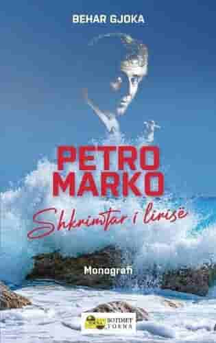 PETRO MARKO SHKRIMTAR I LIRISE