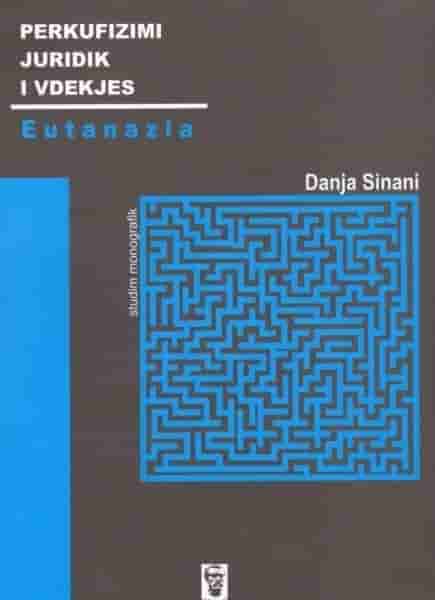 Perkufizimi juridik i vdekjes-Eutanazia