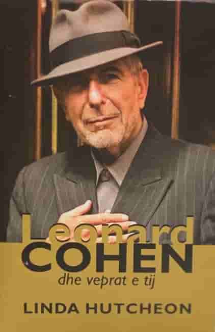 Leonard Cohen – Jeta dhe vepra e tij