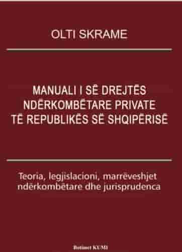Manuali I Se Drejtes Nderkombetare Private Te Republikes Se Shqiperise
