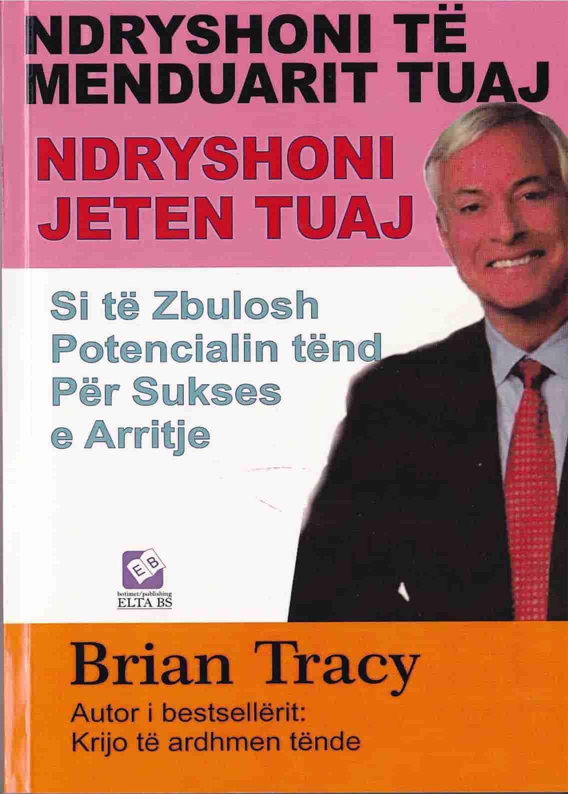 Ndryshoni te menduarit tuaj, ndryshoni jeten tuaj