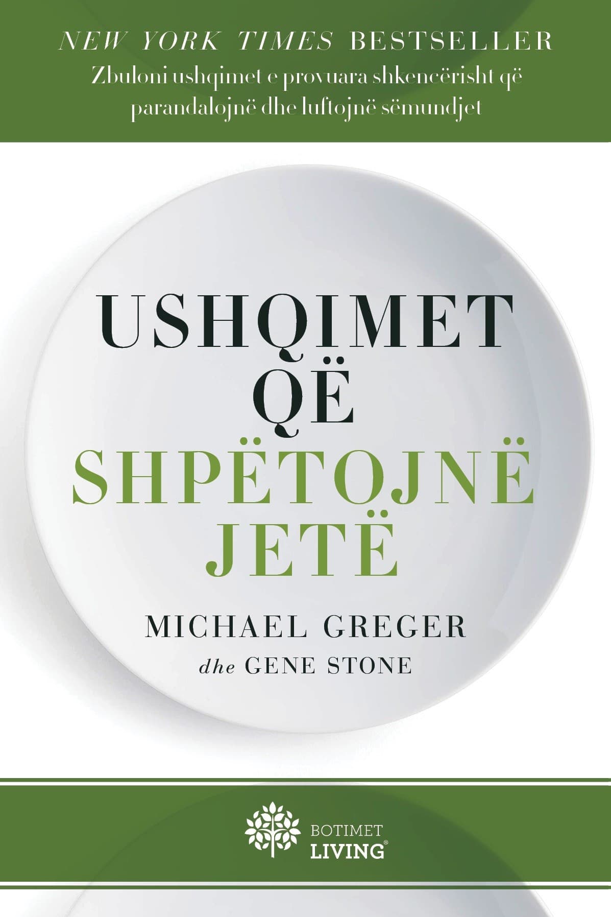 Ushqimet qe shpetojne jete