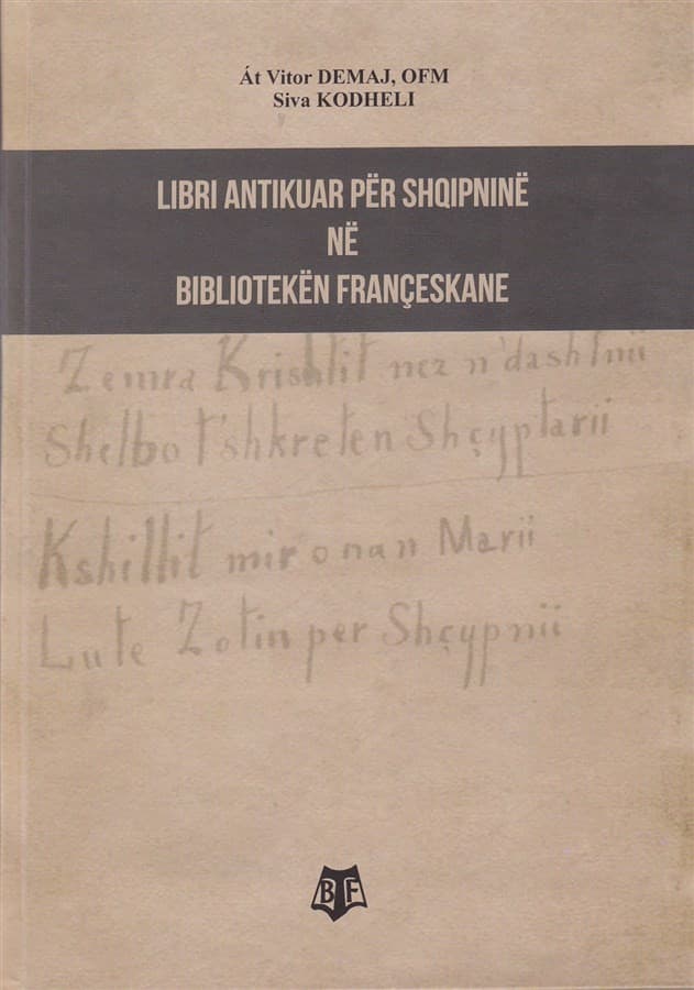 Libri Antikuar per Shqipnine ne Biblioteken Franceskane
