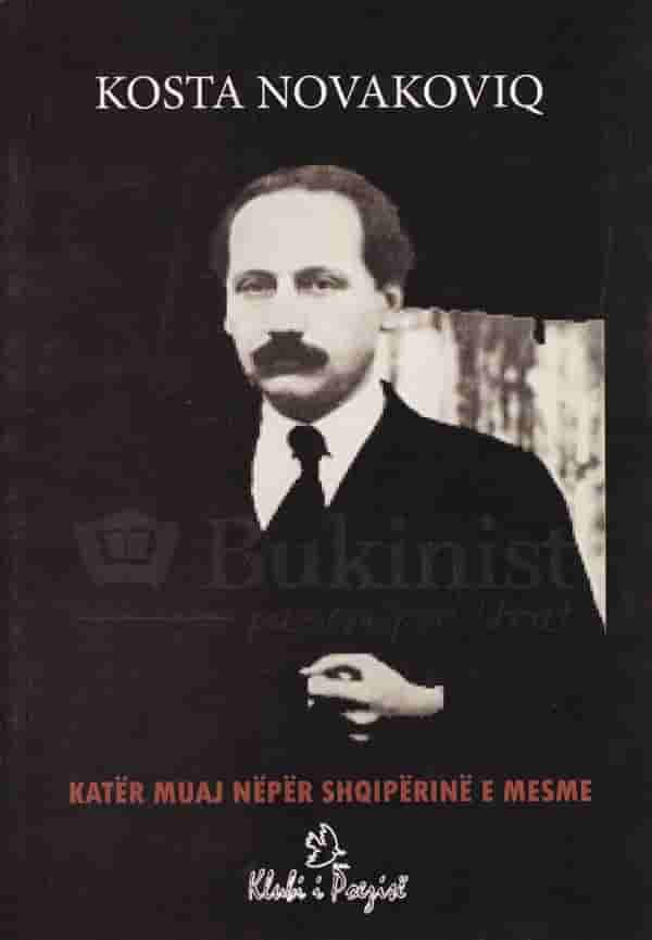 Kater muaj neper Shqiperine e Mesme