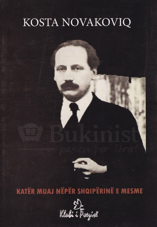 Kater muaj neper Shqiperine e Mesme