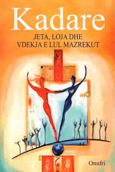 Jeta, loja dhe vdekja e Lul Mazrekut