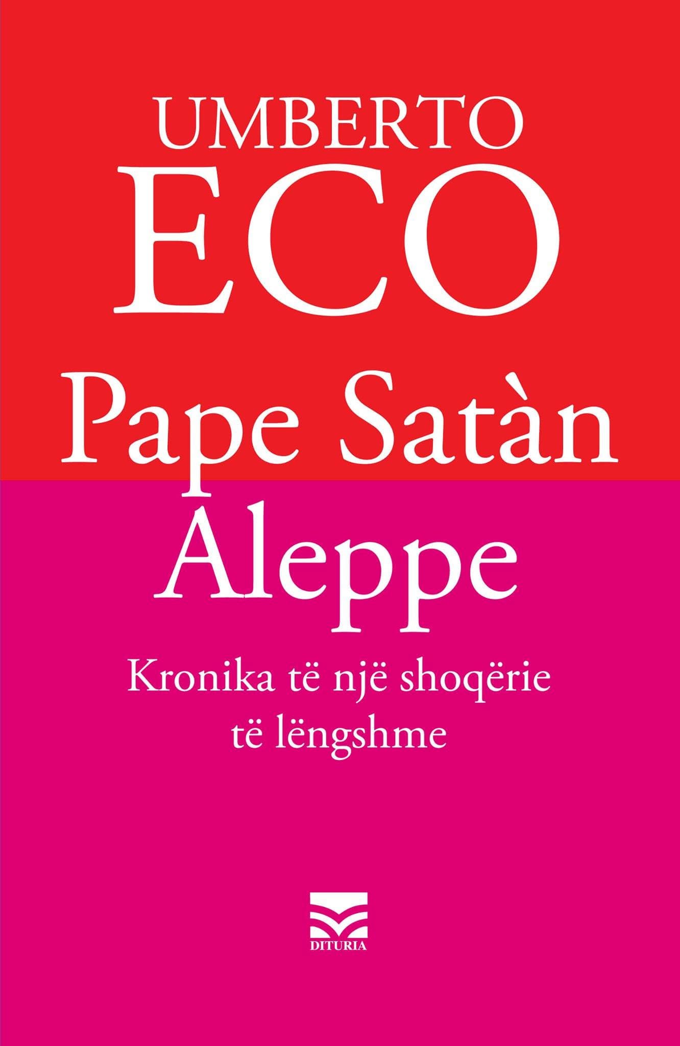Pape Satan Aleppe – kronika te nje shoqerie te lengshme