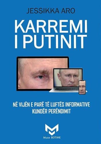 Karremi I Putinit Ne Vijen E Pare Te Luftes Informative Kunder Perendimit