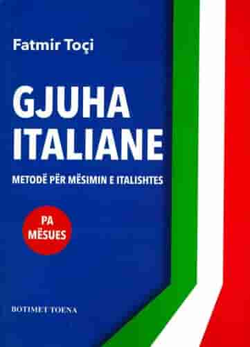GJUHA ITALIANE (metode per mesimin e italishtes) pa mesues